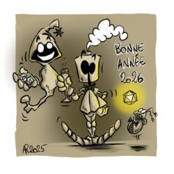 PAL dans un nouvel univers : Bonne année 2026 - Pal, le Mj et Mimi se tiennent debout et souhaitent une bonne année. Le Mj tient deux d20, Pal une coupe de champagne et Mimi essaie encore de gober la Bougie de l'Espoir.